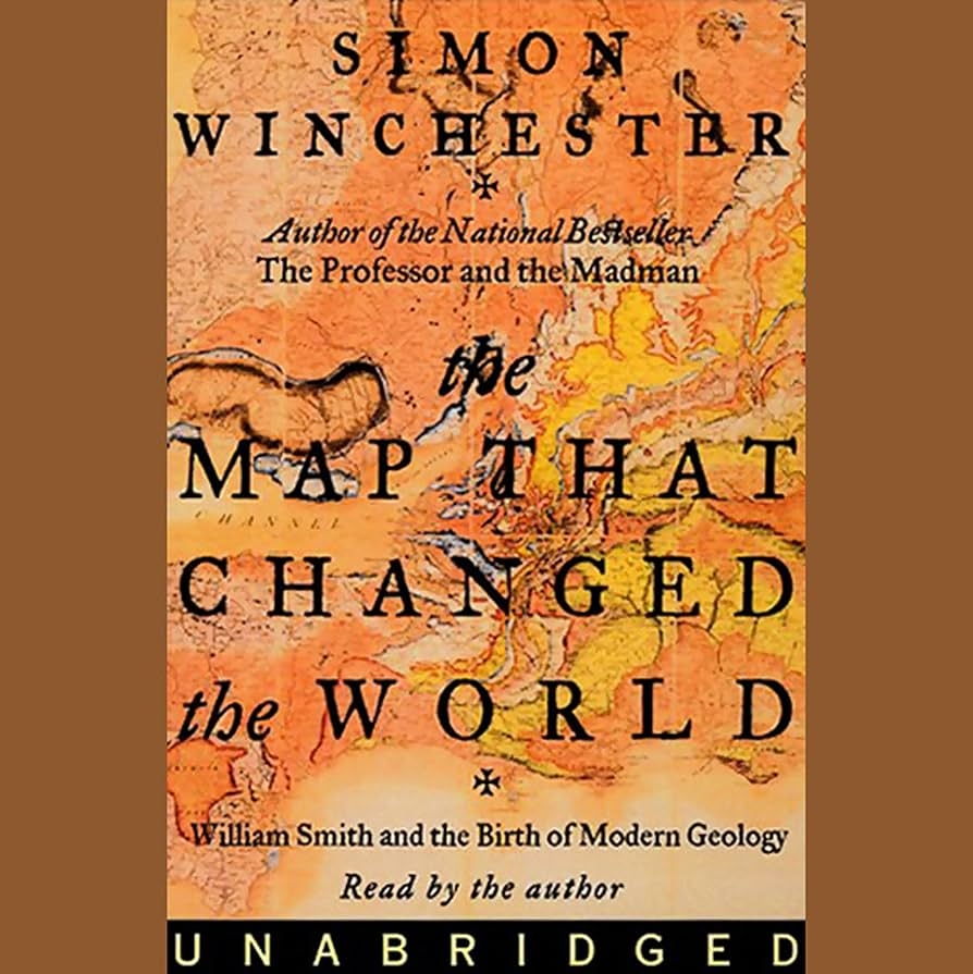 Amazon The Map That Changed The World William Smith And The Birth Of Modern Geology Audible Audio Edition Simon Winchester Simon Winchester Harper Audible Books Originals
