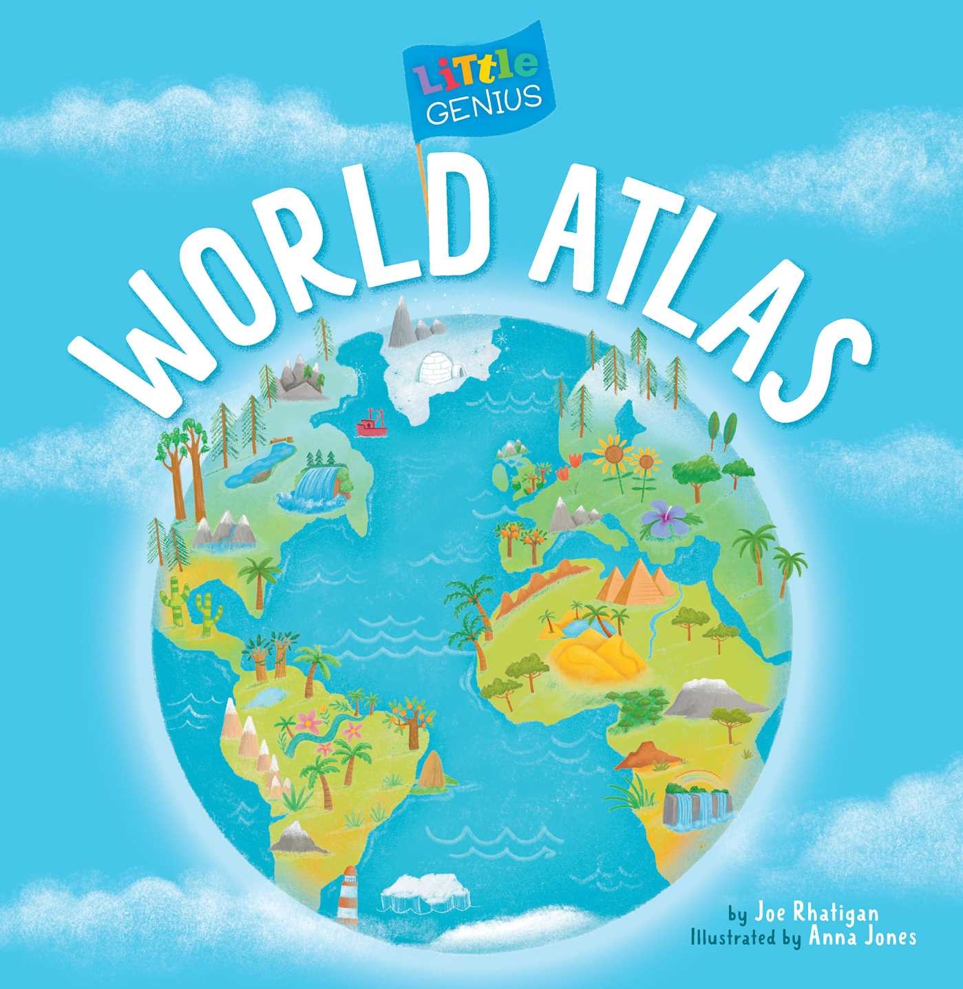 Little Genius World Atlas Book By Joe Rhatigan Anna Jones Official Publisher Page Simon Schuster Little Genius World Atlas Book By Joe Rhatigan Anna Jones Official Publisher Page Simon Schuster