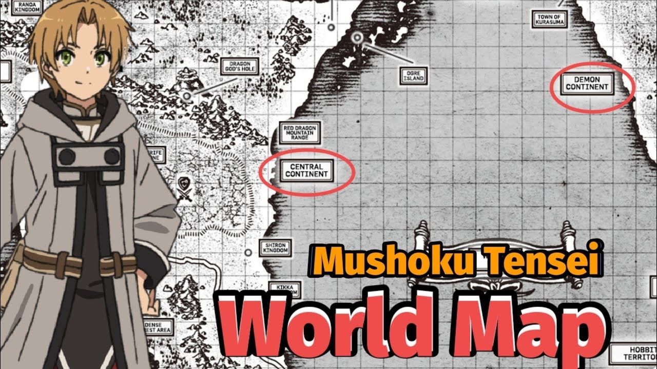 Mushoku Tensei World Map Mushoku Tensei Strongest Characters In Mushoku Tensei YouTube