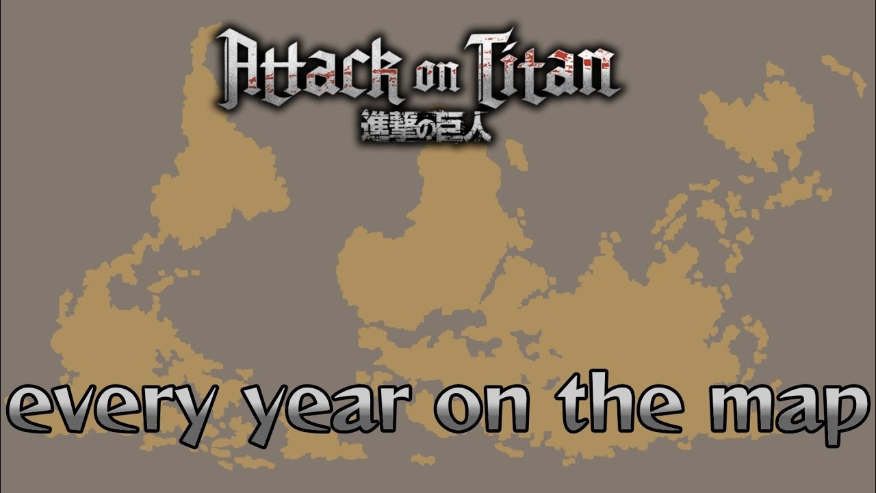 The History Of The Attack On Titan World Every Year YouTube The History Of The Attack On Titan World Every Year YouTube