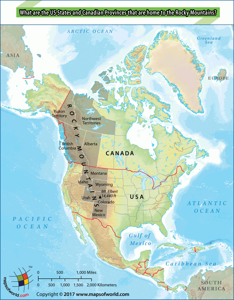 What Are The US States And Canadian Provinces That Are Home To The Rocky Mountains Answers